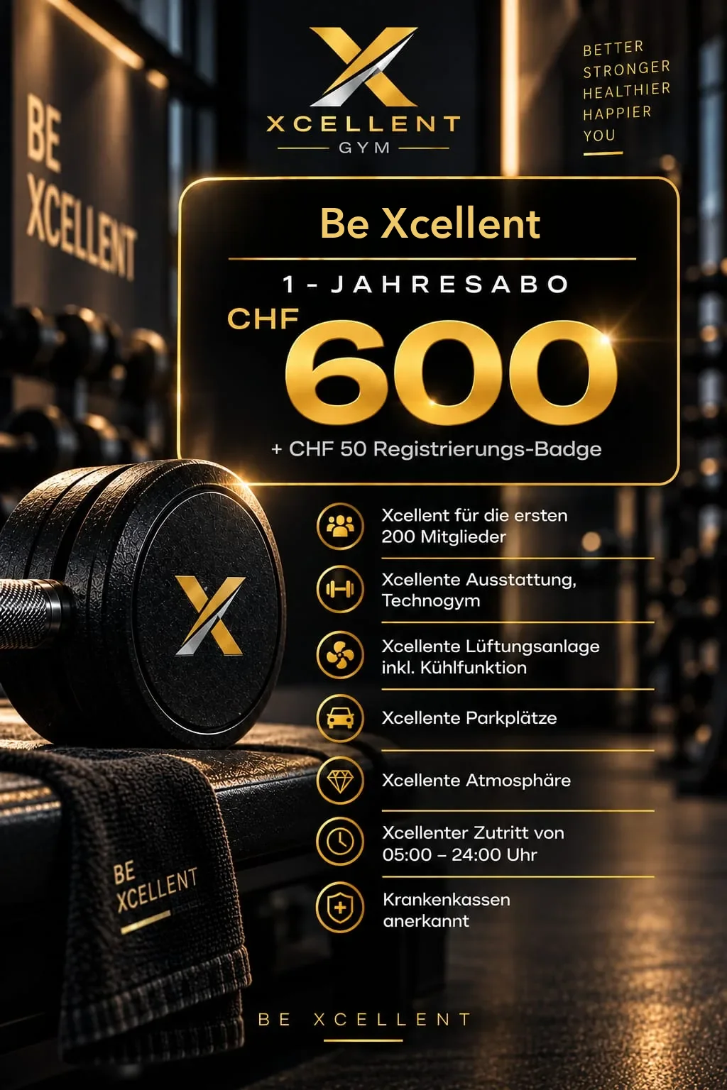 Xcellent Gym 1-Jahresabo CHF 600 plus CHF 50 Registrierungs-Badge